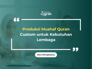 produksi mushaf custom